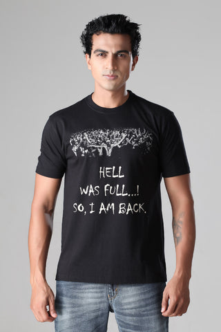 Hell Was Full - Black T-Shirt